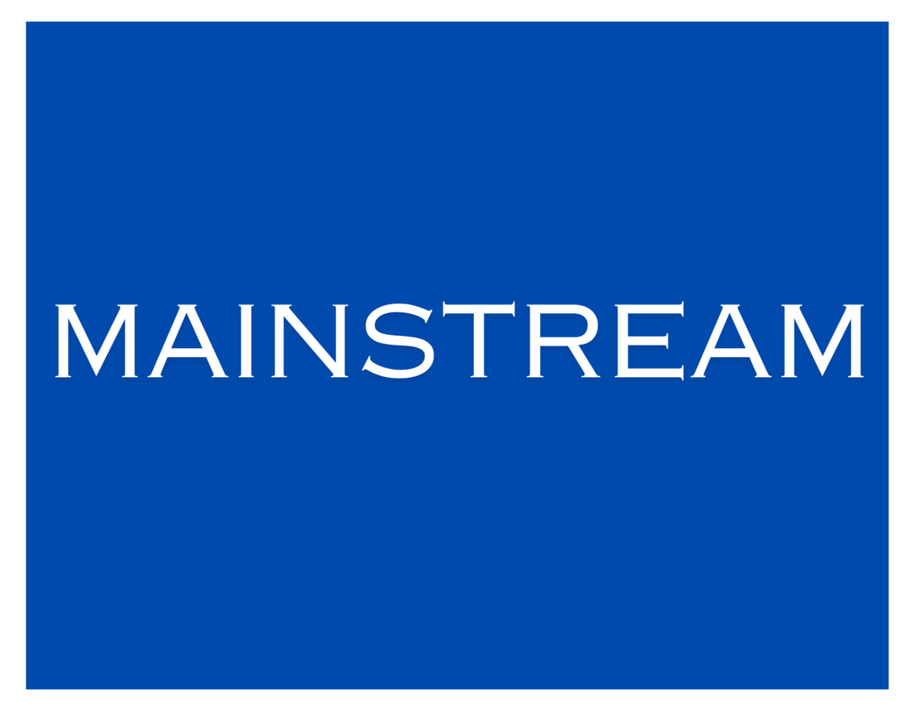 MAINSTREAM