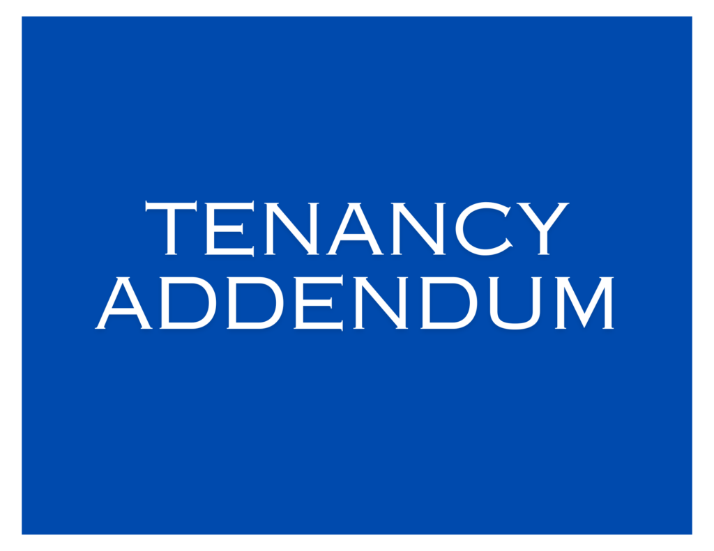 TENANCY ADDENDUM